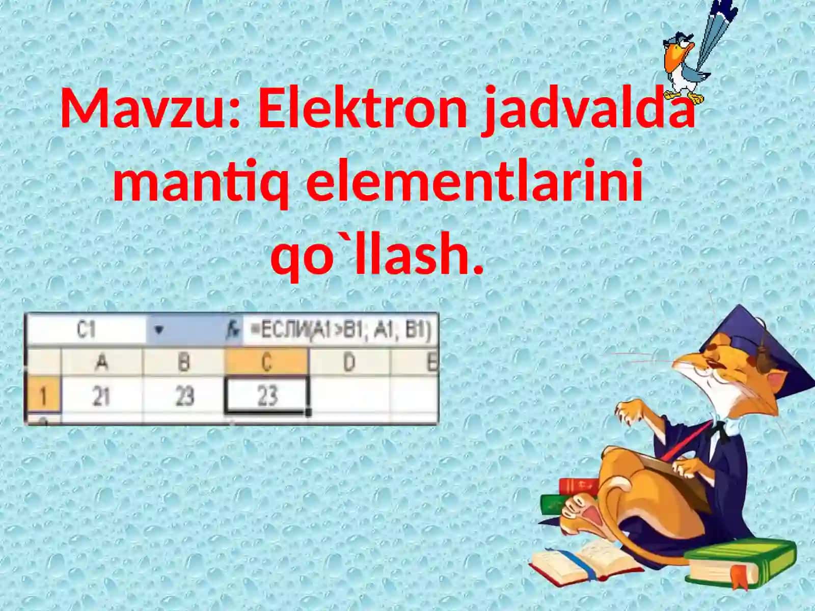 Elektron jadvalda mantiq elementlarini qo'llash 2