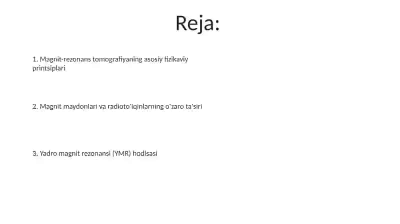 Magnit-rezonans tomografiyaning fizik asoslari 2