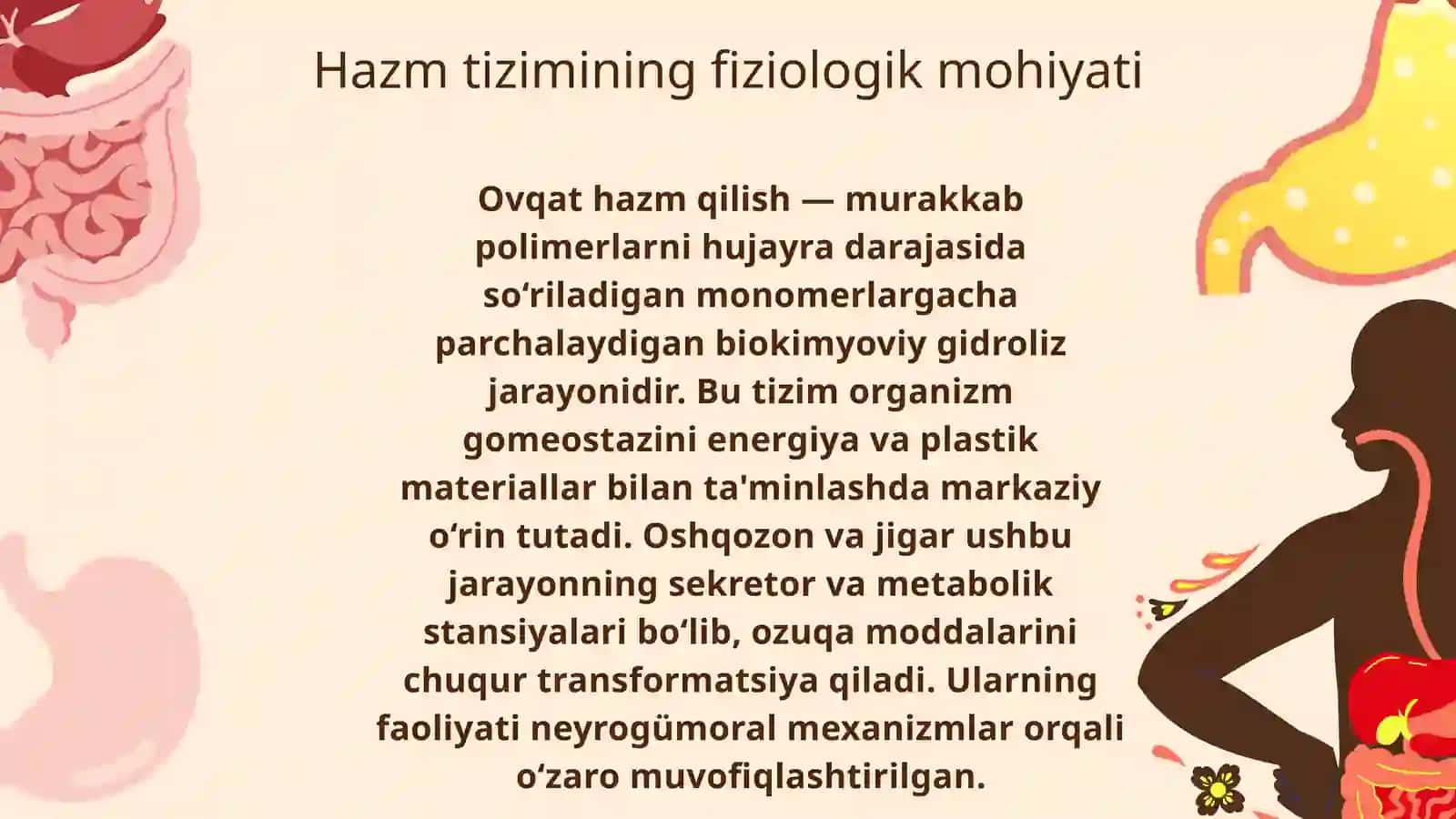 Hazm tizimining fiziologik mohiyati 2