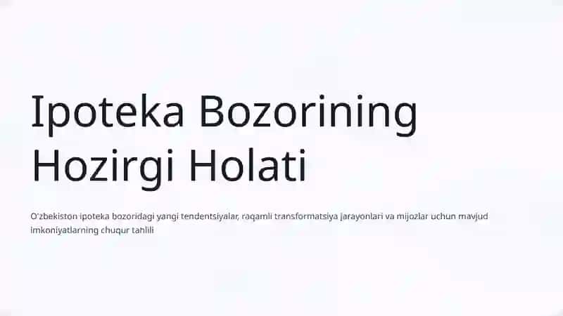 Ipoteka Kreditlash Tizimini Takomillashtirish 2