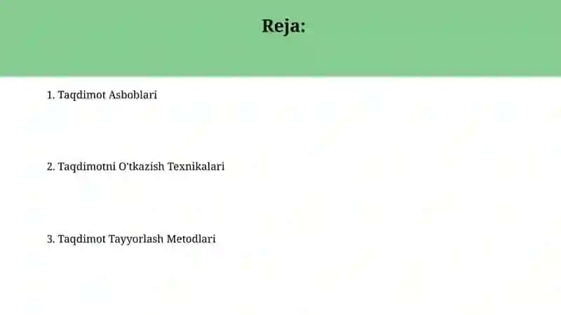 Taqdimot tayyorlash va taqdim etish usul va vositalari 2