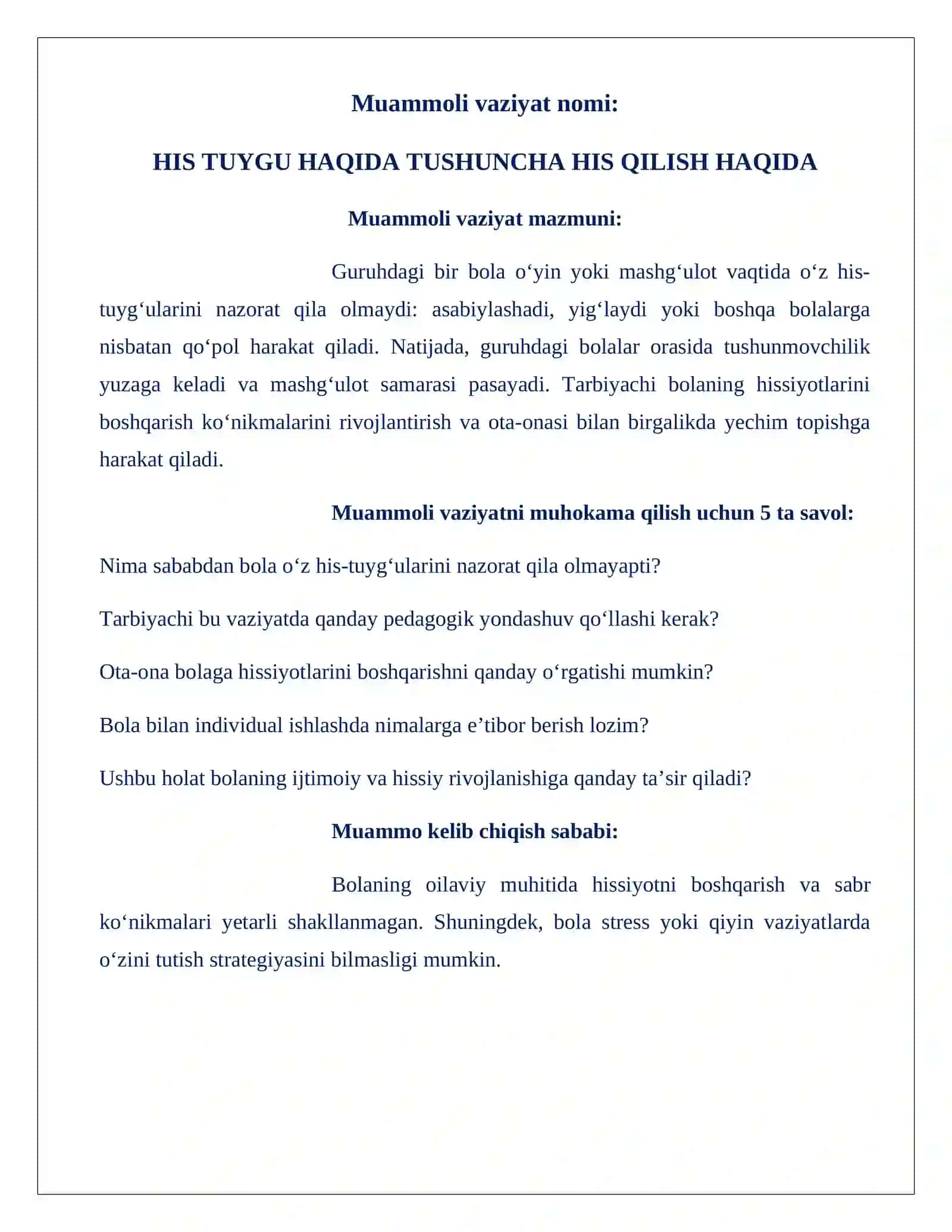 Muammoli vaziyat: HIS TUYGU HAQIDA TUSHUNCHA HIS QILISH HAQIDA 2