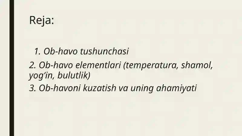 Ob-havo elementlari va ularning  tabiiy oʻzgarishlari 2