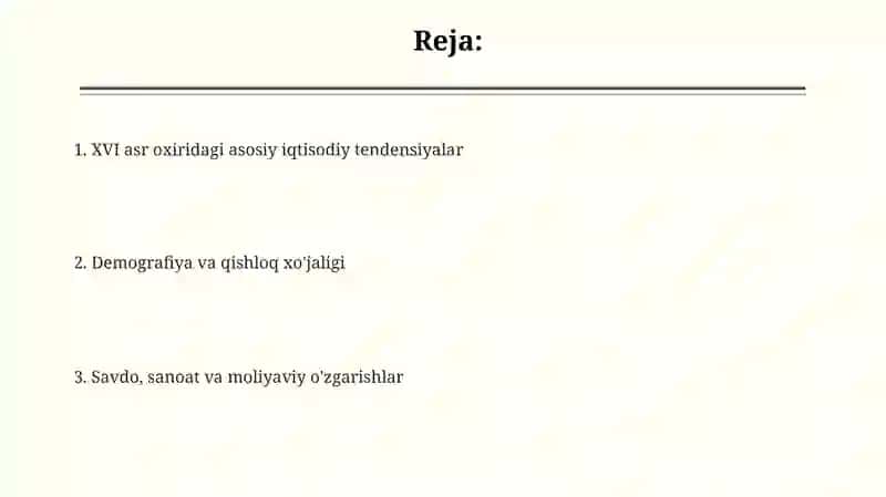 XVI asr oxirida iqtisodiy ahvol 2