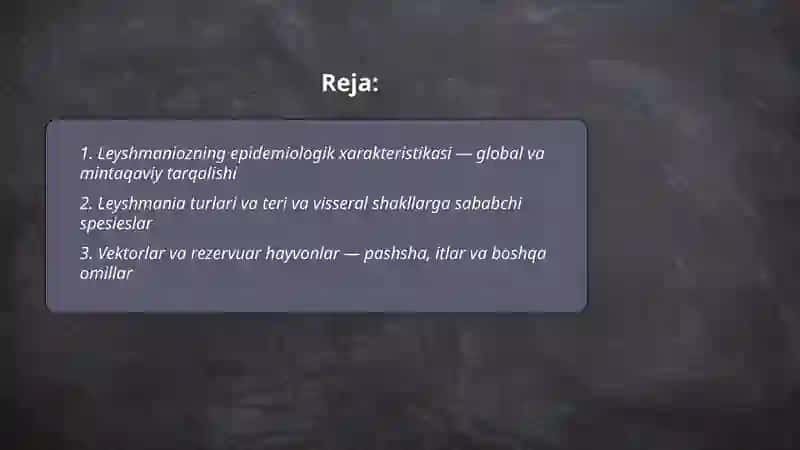 Leyshmanioz teri va visseral shakli 2