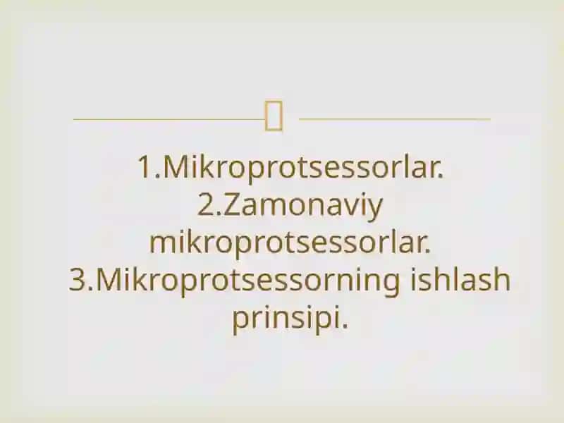 Mavzu:Mikroprotsessorning ishlash tamoyillari. 2