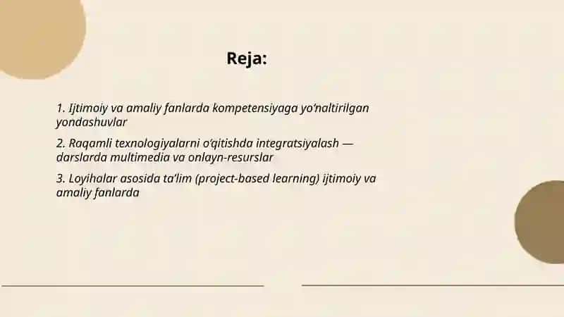 Ijtimoiy va amaliy fanlar o‘qitilishida zamonaviy yondashuvlardan foydalanish: talablar hamda tendensiyalar 2