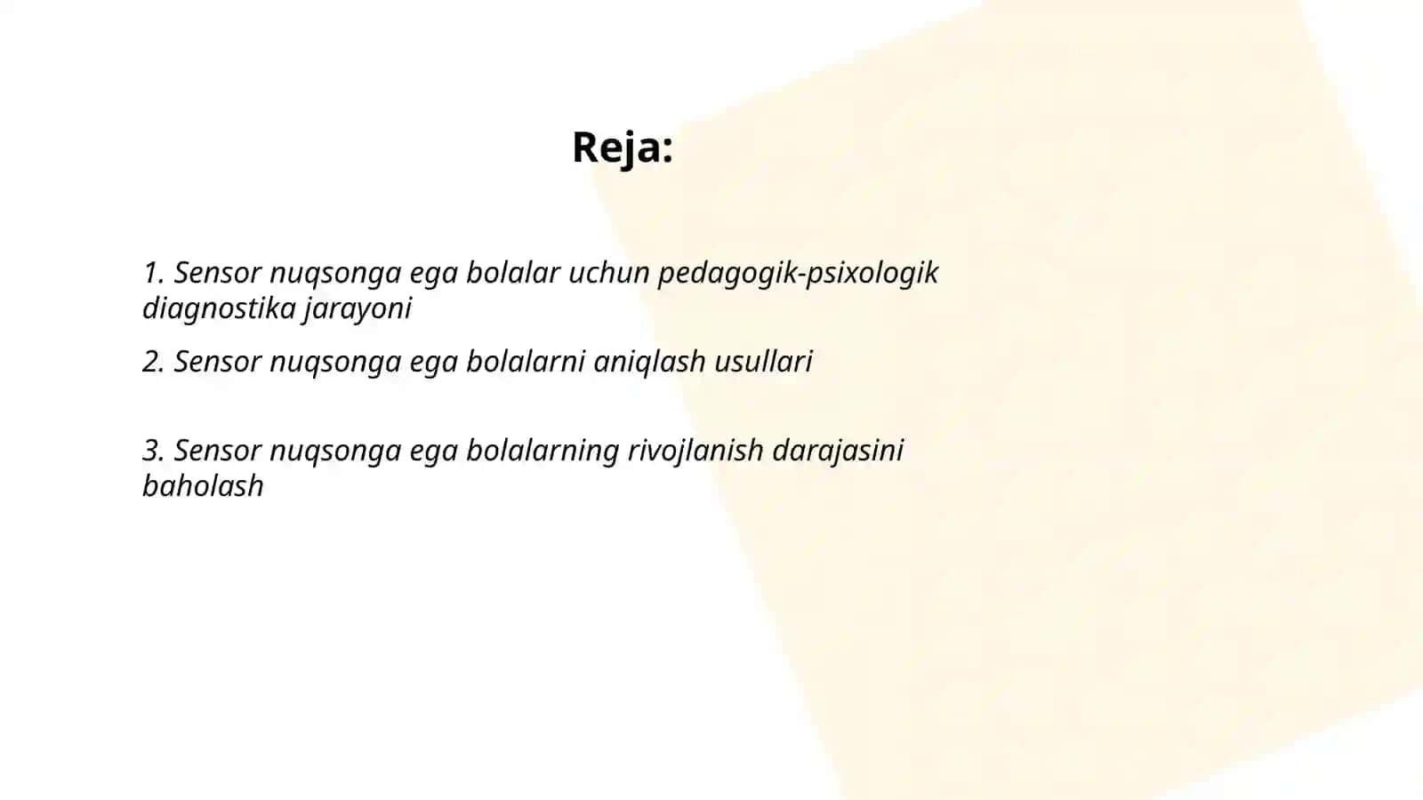 Sensor nuqsonga ega boʻlgan bolalarning pedagogik-psixologik diagnostikasi 2