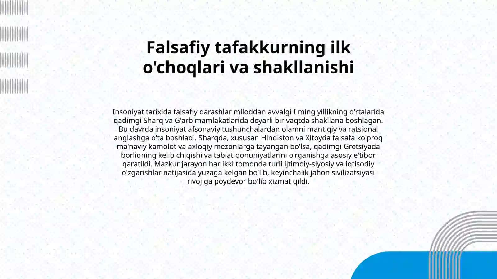 Sharq va G'arb falsafasining vujudga kelishi va rivojlanish tarixi 2