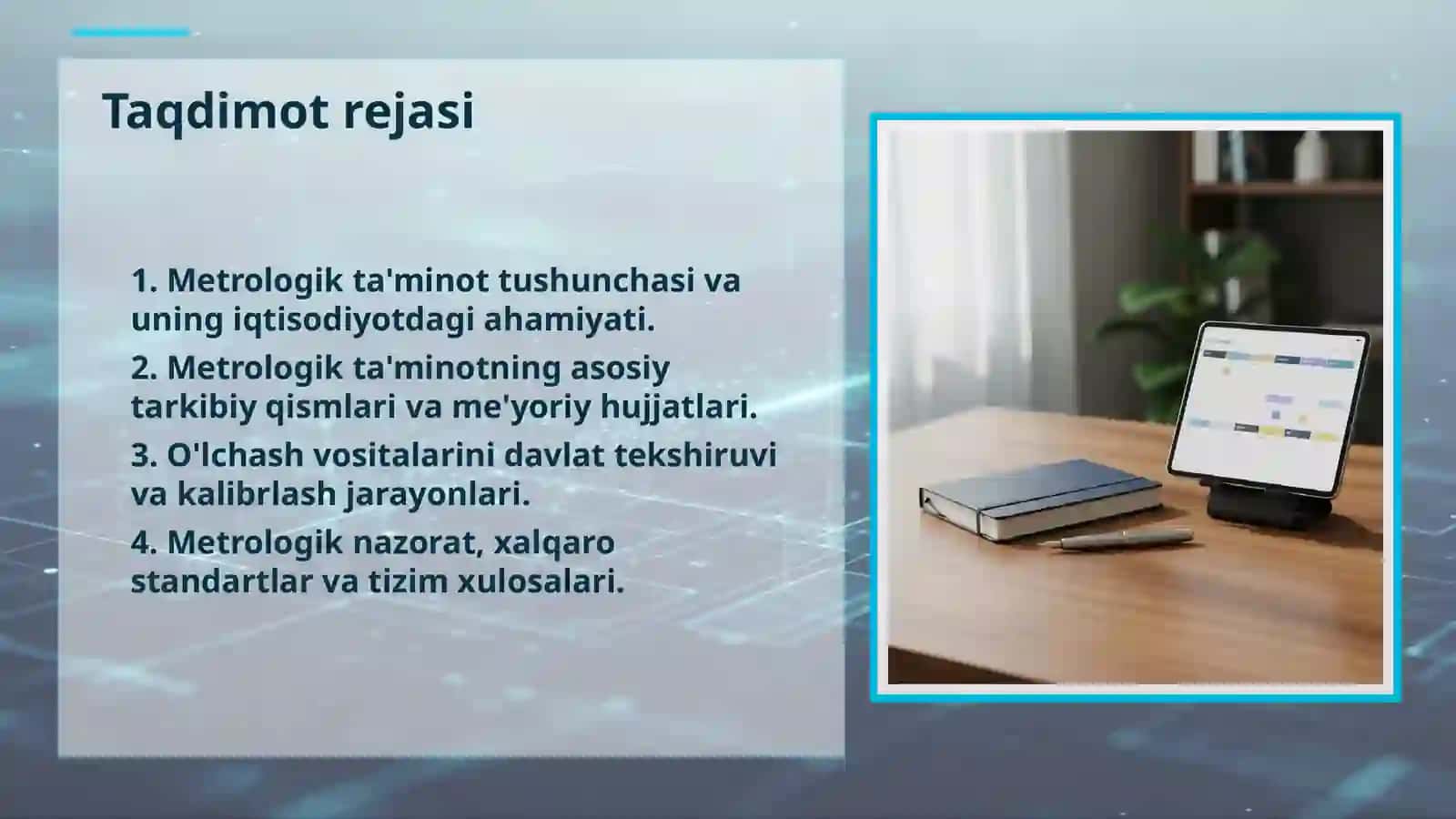 Metrologik ta'minot va ularning asosiy jihatlari 2