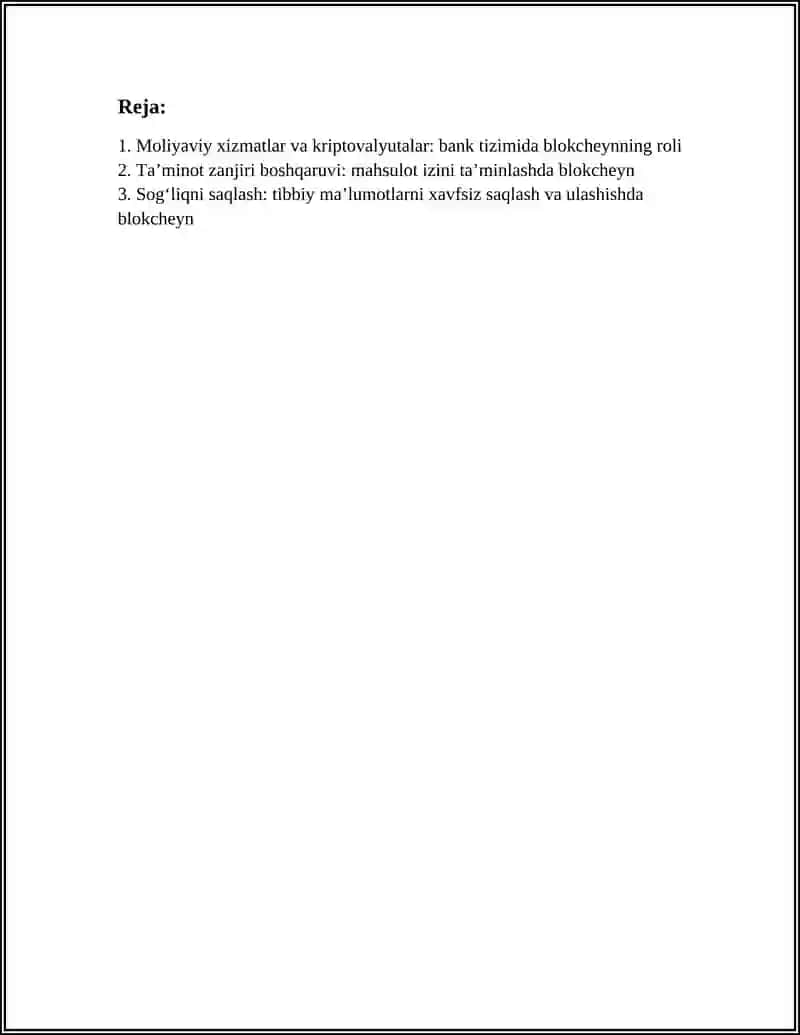 HAR XIL FAOLIYAT SOHALARIDA BLOKCHEYN TEXNOLOGIYASIDAN FOYDALANISH XUSUSIYATLARI 2