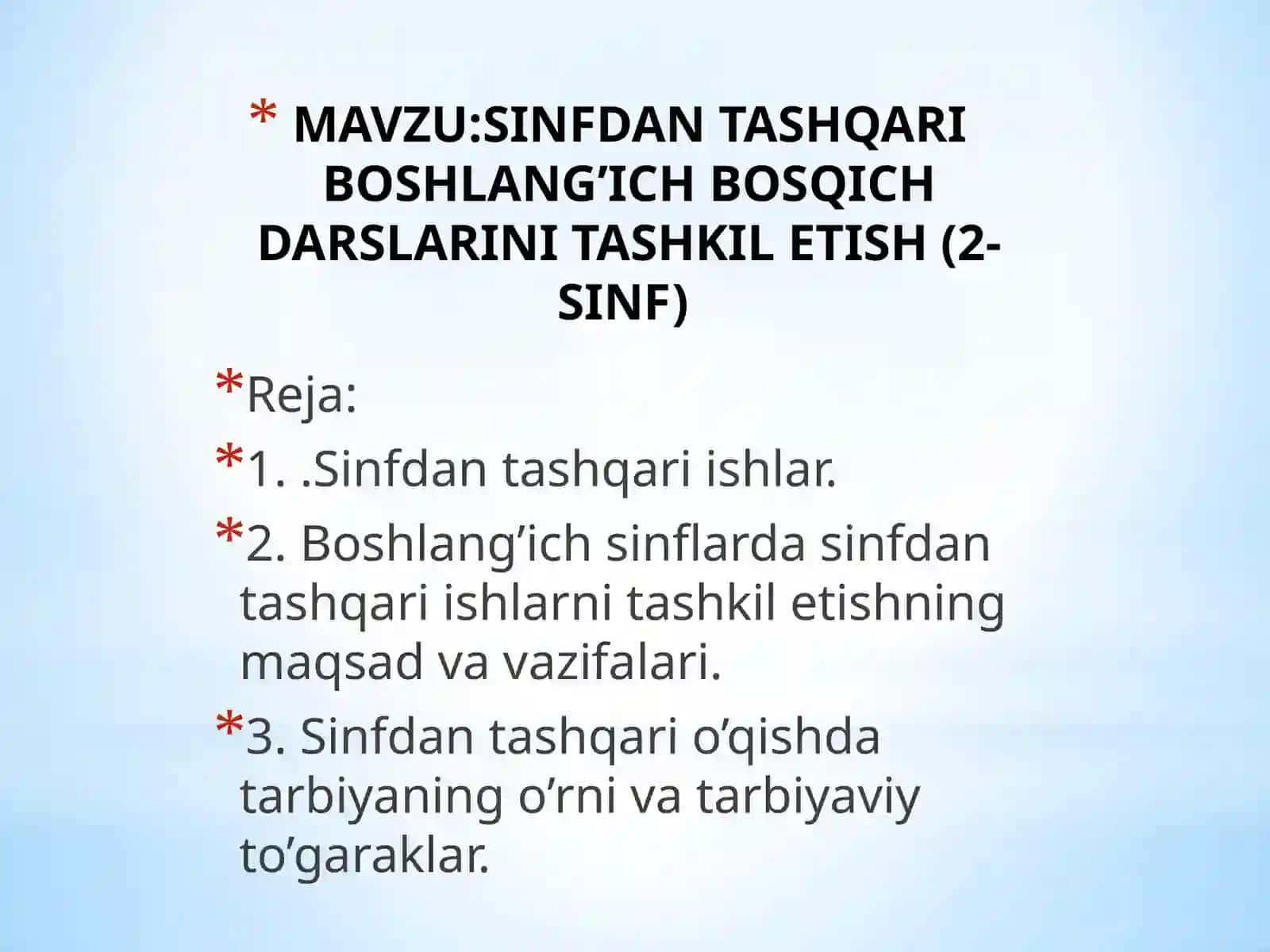 SINFDAN TASHQARI BOSHLANG’ICH BOSQICH DARSLARINI TASHKIL ETISH (2-SINF) 2