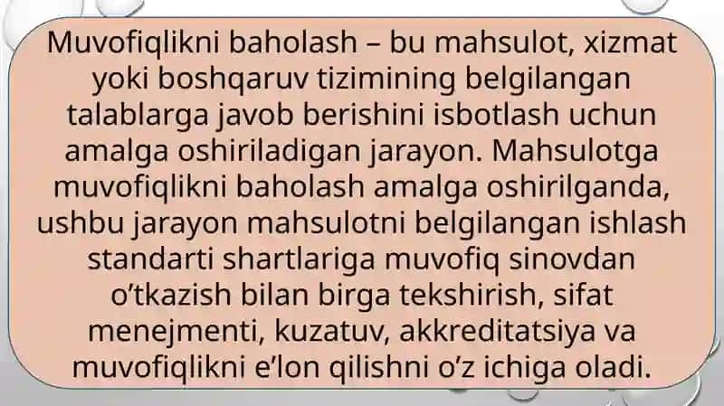 Muvofiqlikni baholash va tasdiqlash jarayonida akkreditlashtirishidoralari, akkreditlashtirish jarayoni 2