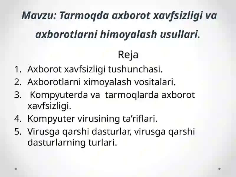 Tarmoqda axborot xavfsizligi va axborotlarni himoyalash usullari 2