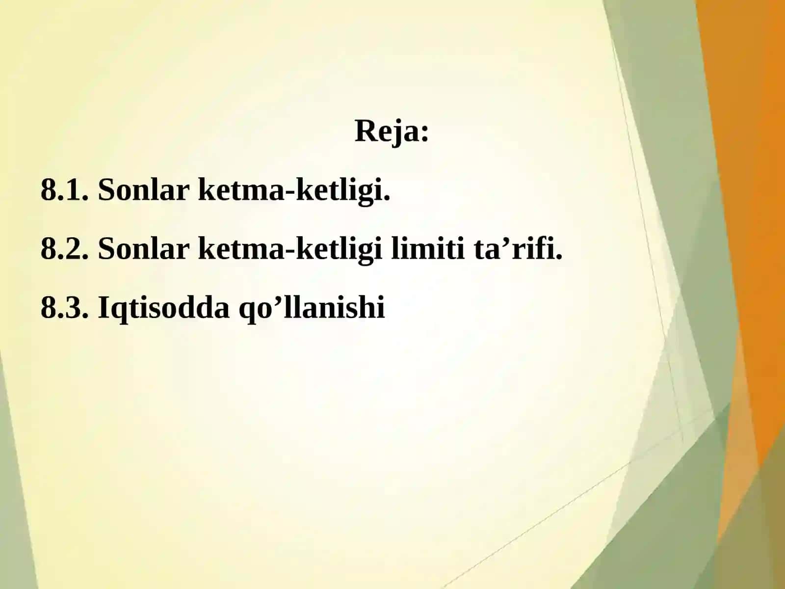 Sonlar ketma-ketligi va uning limiti 2