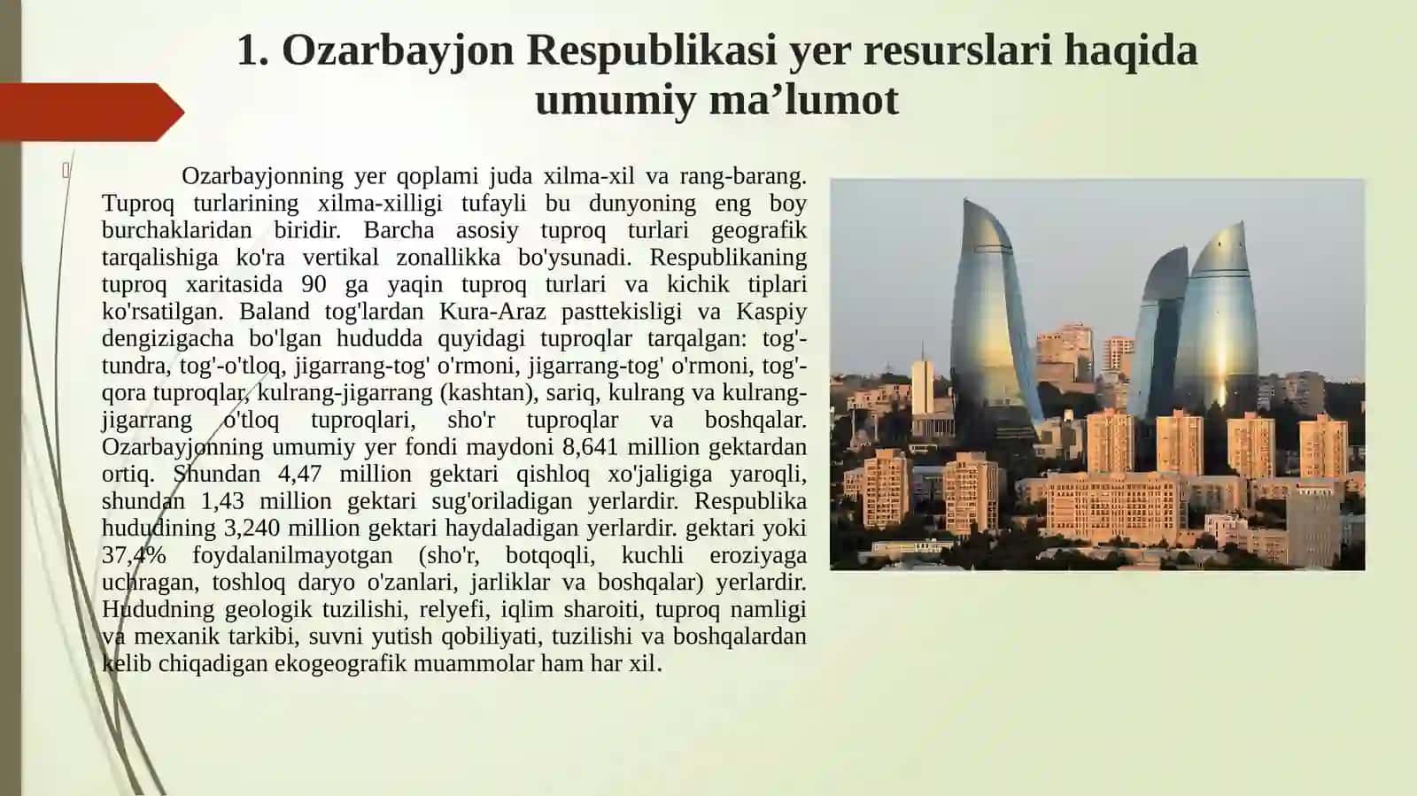 Xorijiy davlatlarda yer monitoringi yuritish tajribalari. Ozarbayjon Respublikasi 2