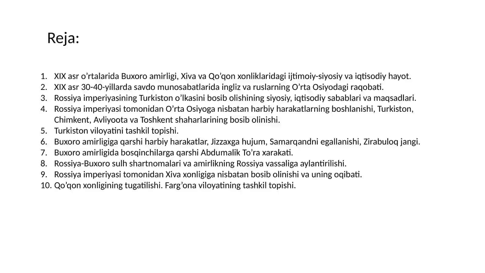 XIX asr o‘rtalarida o‘zbek xonliklardagi siyosiy va ijtimoiy-iqtisodiy hayot. O‘rta Osiyo xonliklarining Rossiya imperiyasi tomonidan bosib olinishi 2