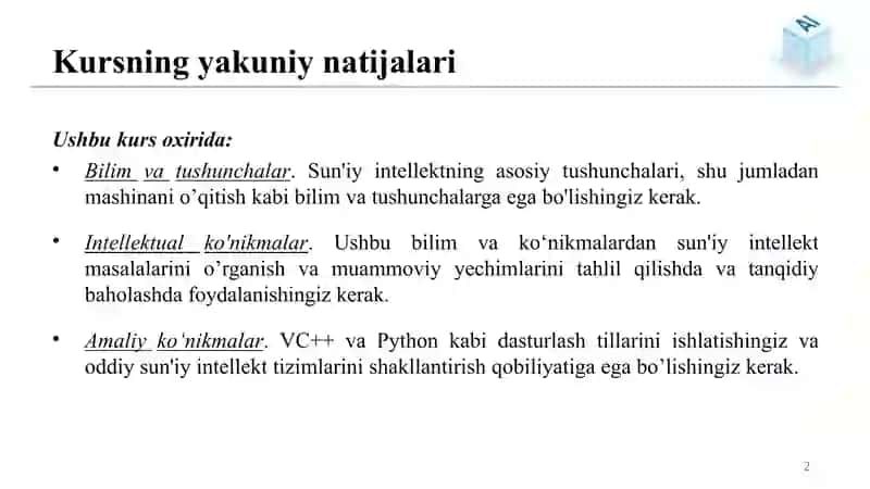 Sun’iy Intellektga Kirish  Asosiy tushunchalar va sohalarda qo‘llanilish 2