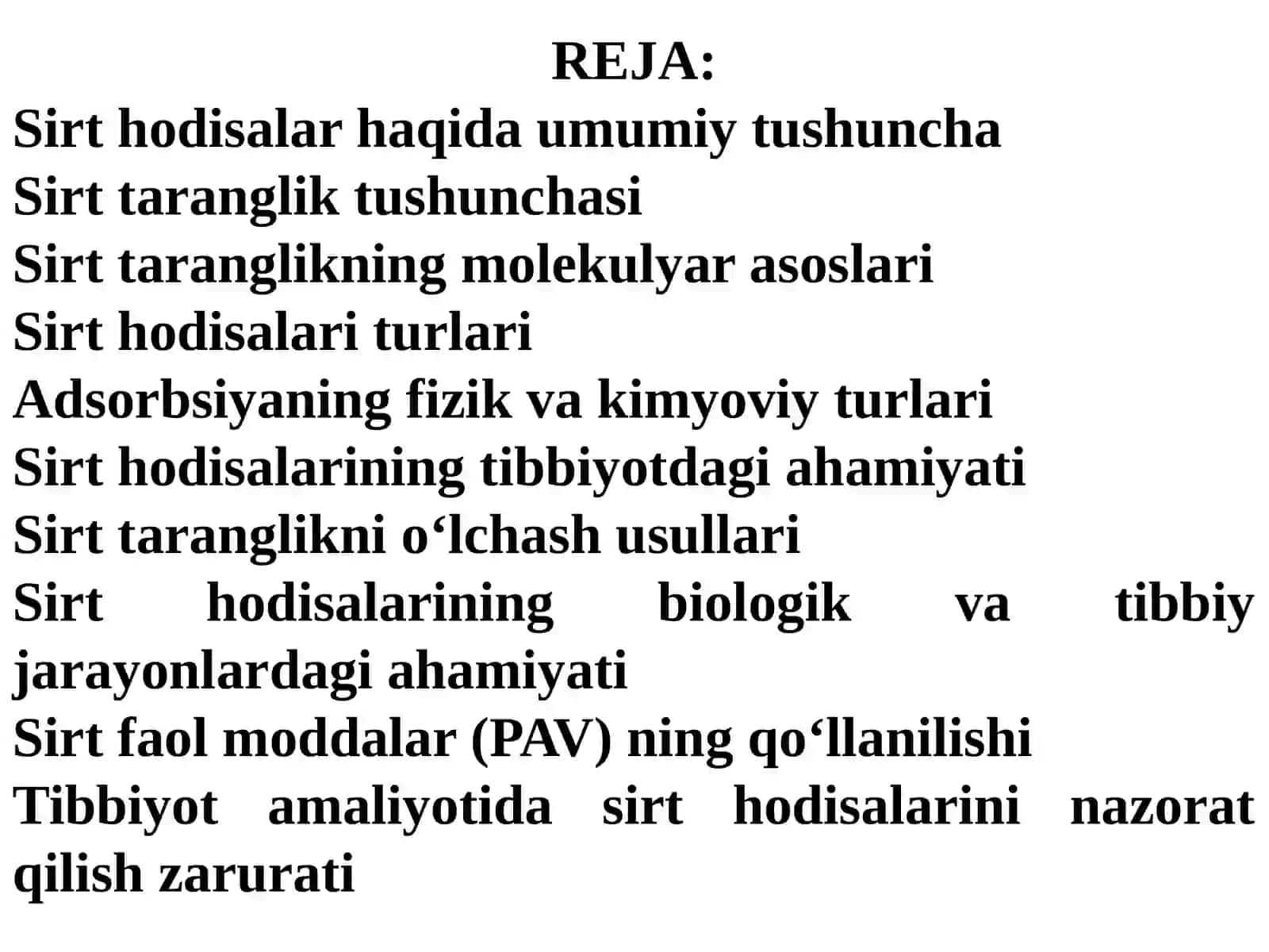 SIRTHODISALAR.SIRT TARANGLIK. SIRT HODISALARNING FIZIK-KIMYOSI 2