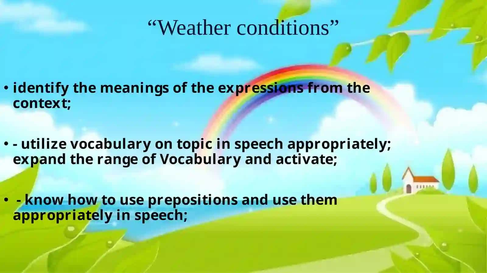 Weather conditions 2