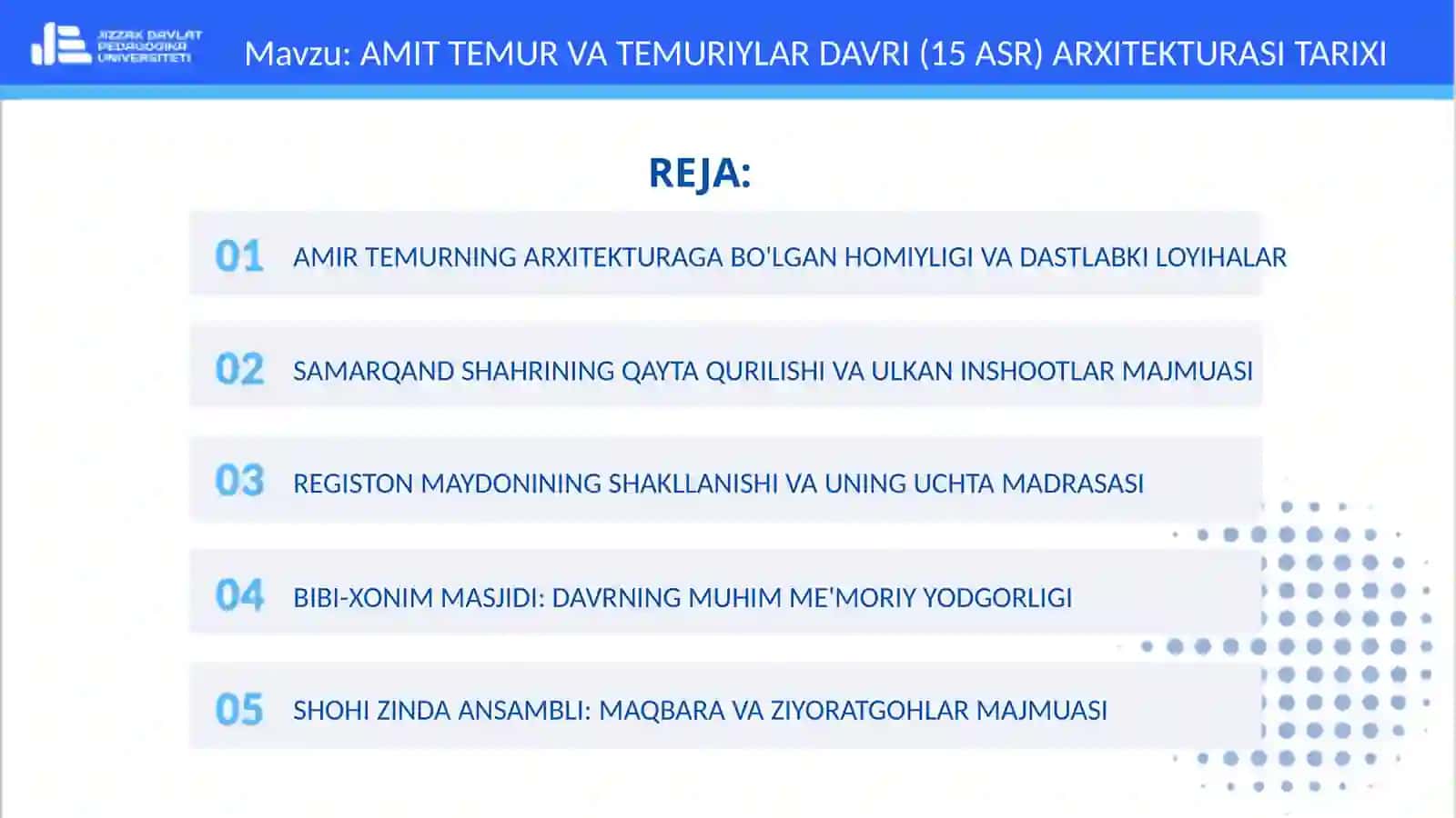 AMIT TEMUR VA TEMURIYLAR DAVRI (15 ASR) ARXITEKTURASI TARIXI 2