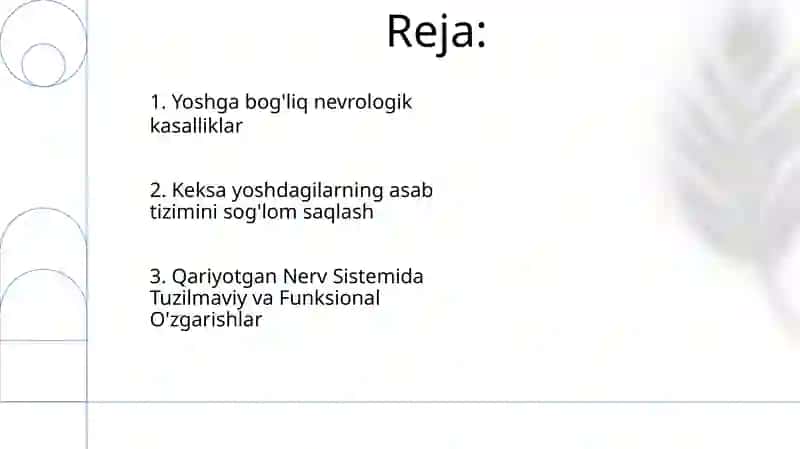 Nerv sistemasining yoshga oid umumiy fiziologiyasi va gigiyenasi 2