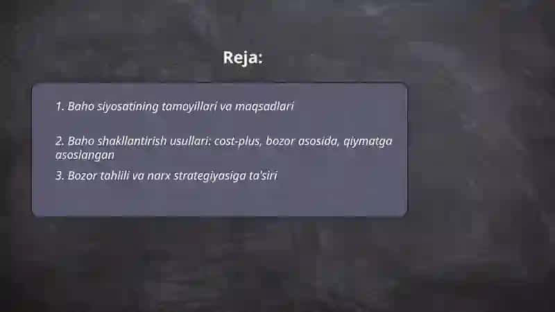 Xo’jalik yurituvchi subyektning baho siyosati va baholarni shakllantirish asoslari, marketing strategiyasining moliyaviy jihatlari 2