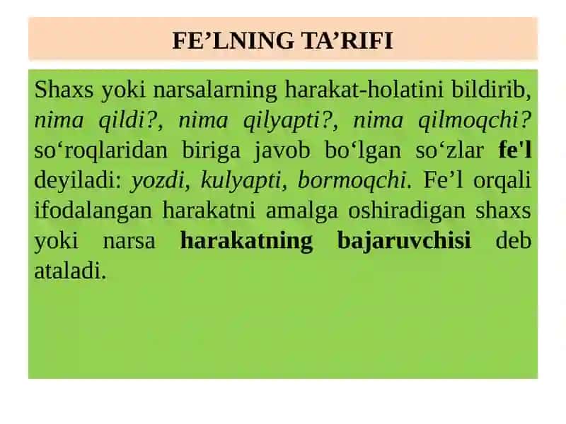 FE’LNING TA’RIFI, LEKSIK-GRAMMATIK XUSUSIYATLARI 2
