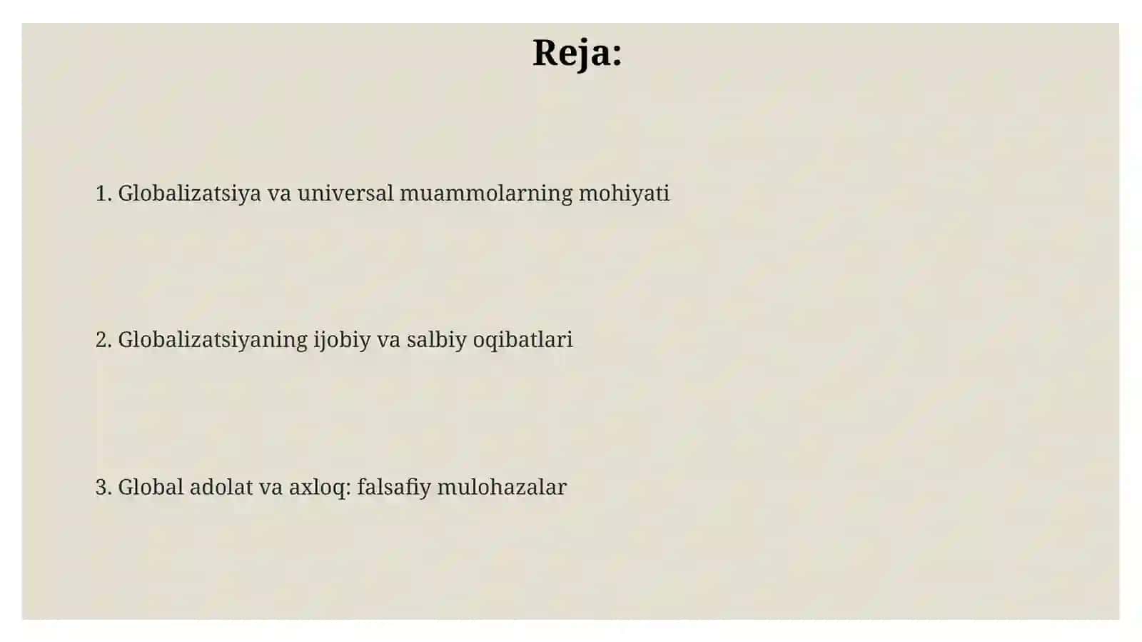 Globallashuv va umumbashariy muammolarning falsafiy jihatlari 2