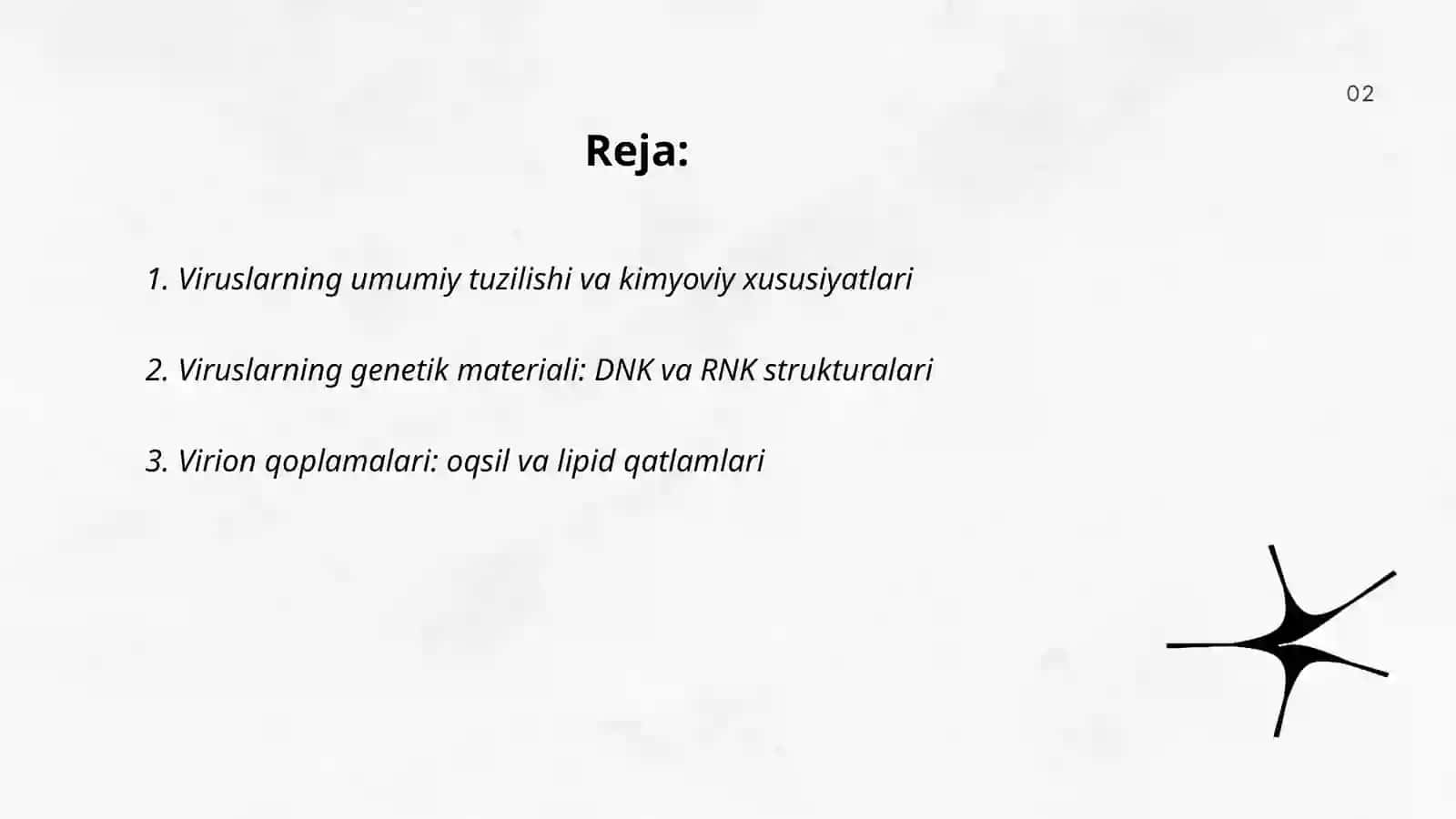 Viruslar bioximiyasi aniq va keng yoritilgan bo'lsin 2