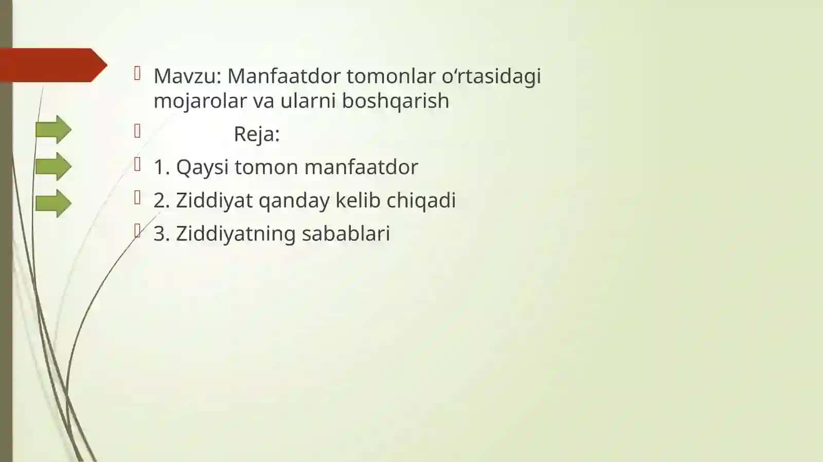Manfaatdor tomonlar o‘rtasidagi mojarolar va ularni boshqarish 2