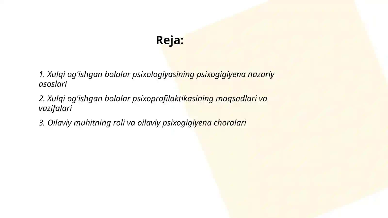 Xulqi og'ishgan bolalar psixologiyasining psixogigiyenasi va psixoprofilaktikasi 2