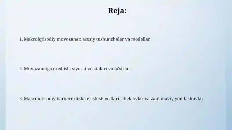 Makroiqtisodiy muvozanatlikning mohiyati va unga erishish yo'llari 2