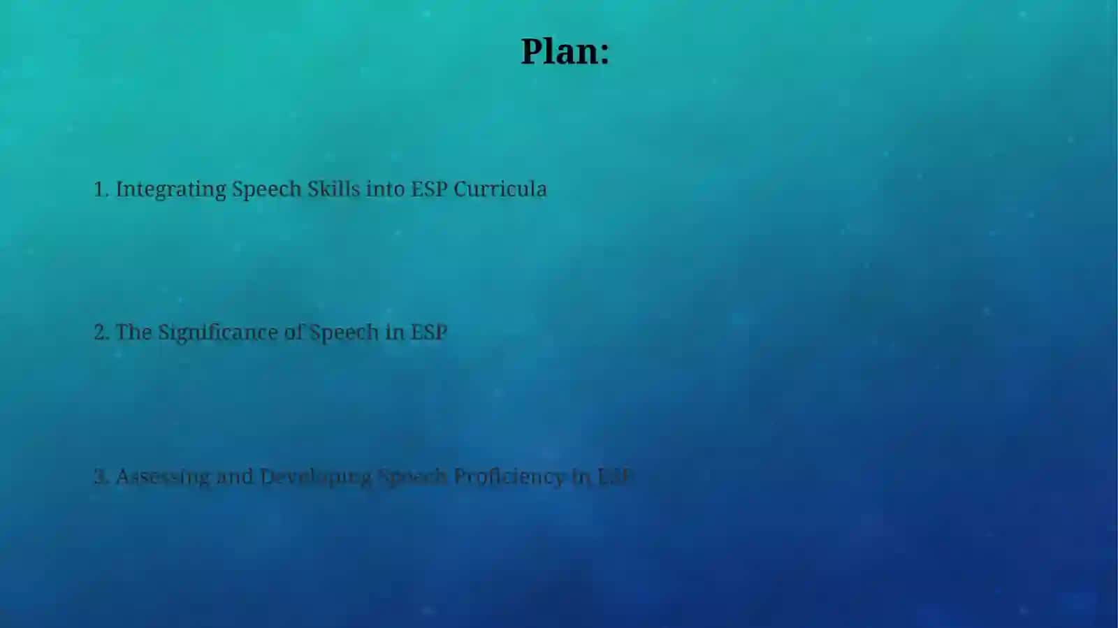 INTEGRATING SPEECH SKILLS IN TEACHING ENGLISH FOR SPECIFIC PURPOSES (ESP) 2
