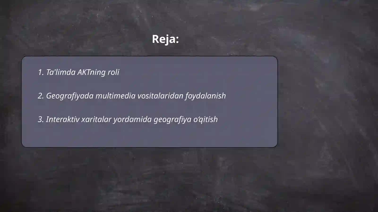 Oʻquv texnik vositalar va AKTdan geografiyani oʻqitishda foydalanish yoʻllari 2