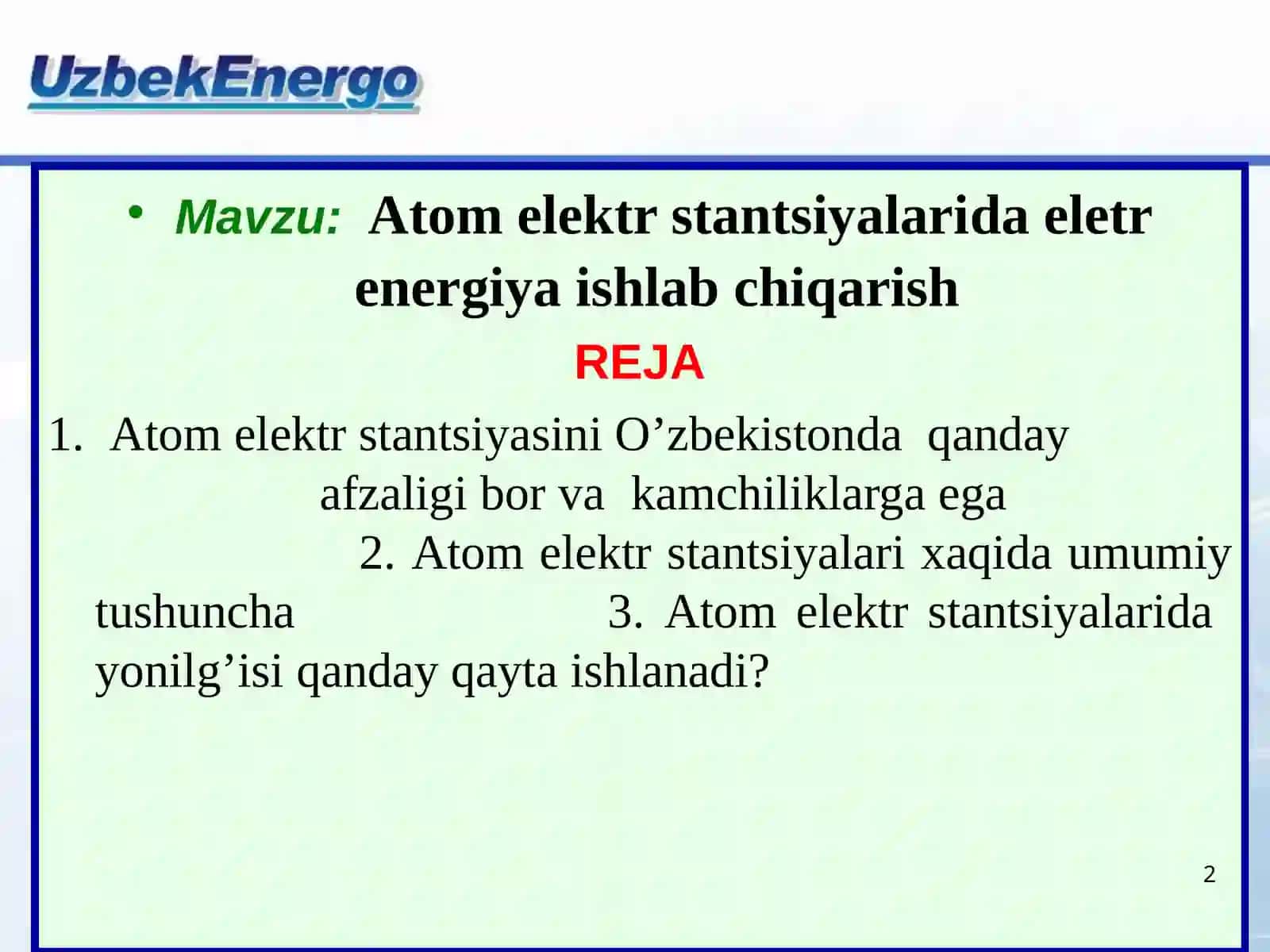 Atom elektr stantsiyalarida eletr energiya ishlab chiqarish 2