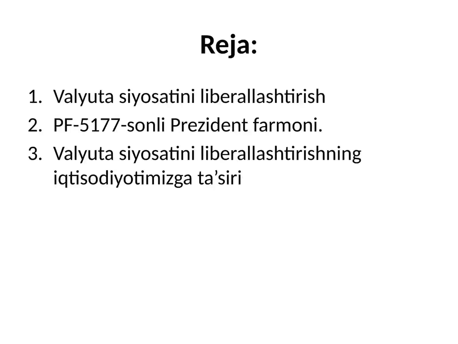 Valyuta bozorini erkinlashtirish 2