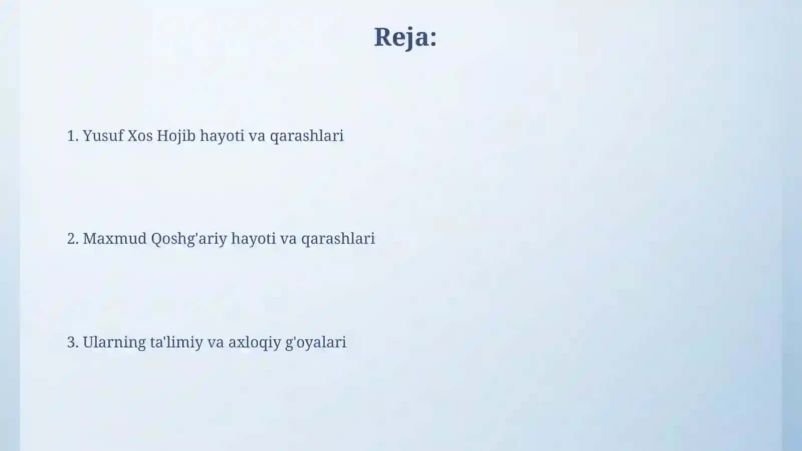 Yusuf Xos Hojib va Maxmud Qoshg'ariyning ta'limiy - axloqiy qarashlari 2
