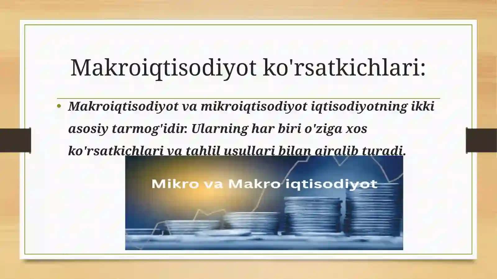 Makroiqtisodiyot va mikroiqtisodiyot koʻrsatkichlari 2