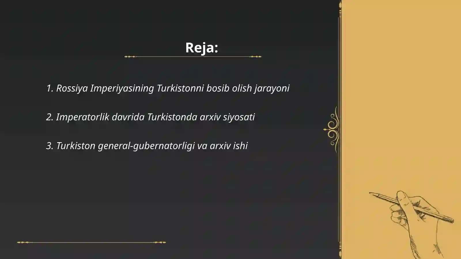 Rossiyasi imperiyasi boshqaruvi davrida Turkistonda arxiv ishi 2