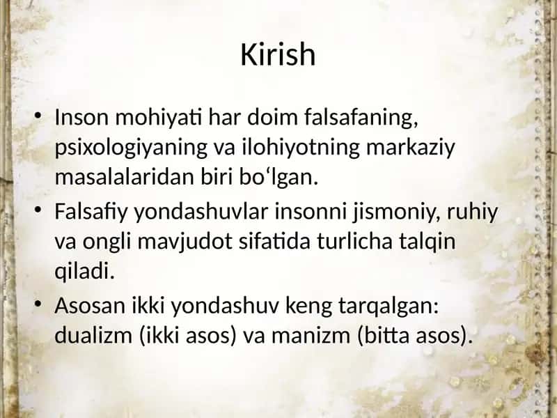 Insonni tushunishga dualizm va manizm nuqtai nazaridan yondashuv 2