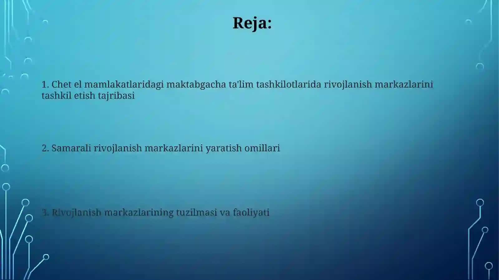 Chet el mamlakatlaridagi maktabgacha ta'lim tashkilotlarida rivojlantiruvchi markazlarni tashkil etilishi 2