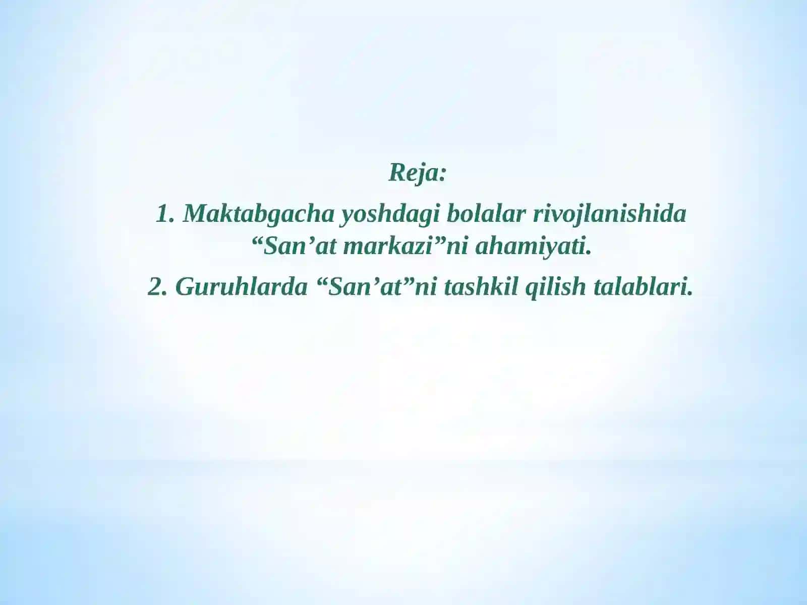 Guruhlarda “San’at markazi”ni tashkil qilish texnologiyasi 2
