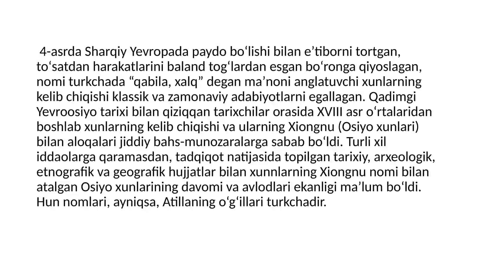 ORTA ASYA HALKLARI TARİHİ, TARİHŞUNASLIĞI VE MANBAŞUNASLIĞI AVRUPA HUNLARI 2