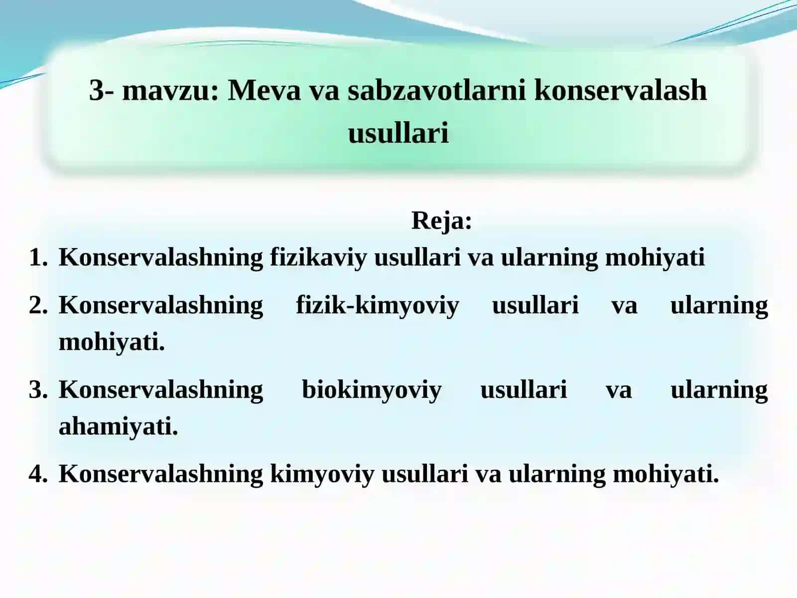 Meva va sabzavotlarni konservalash usullari 2