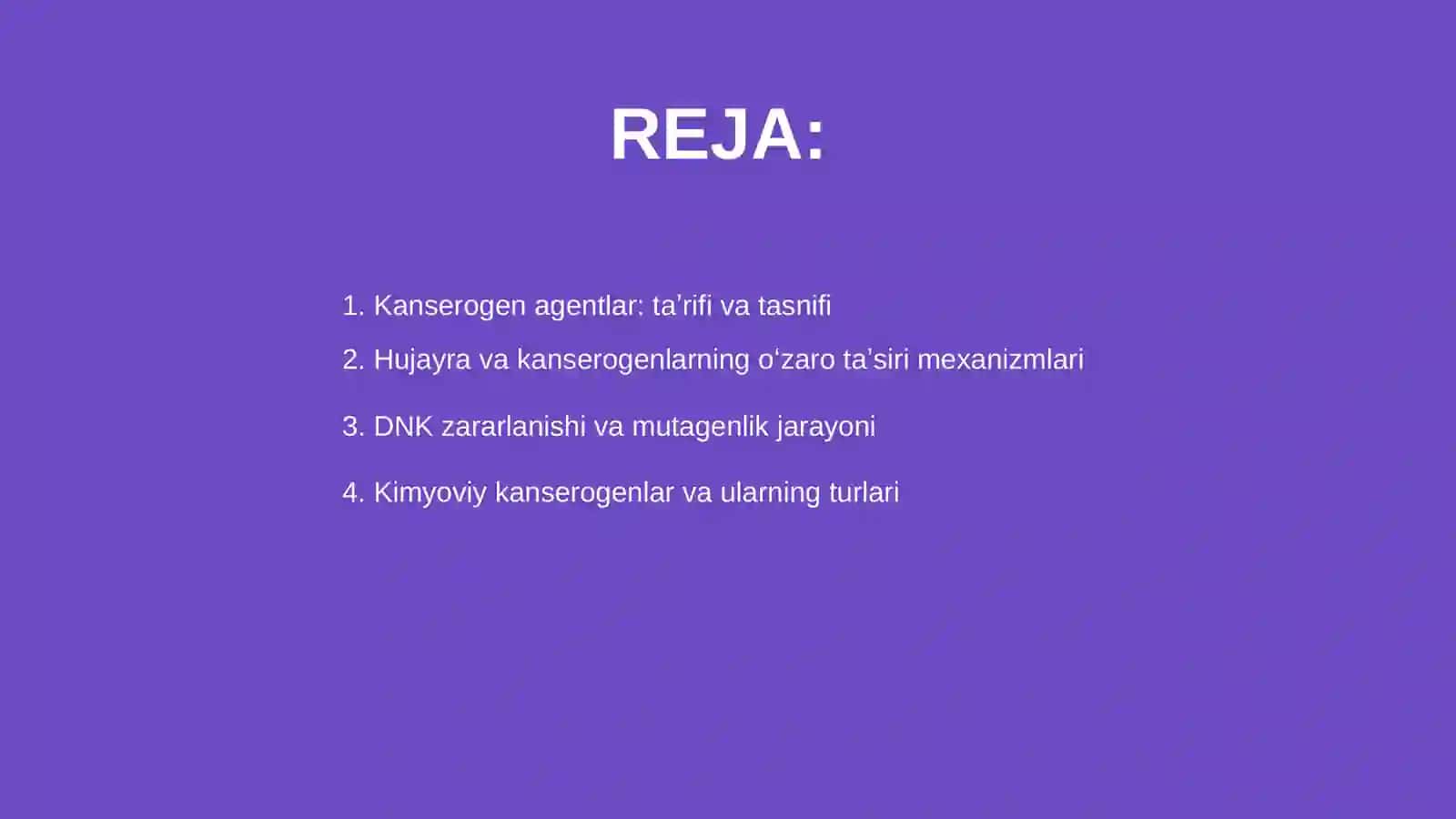 Kanserogen agentlar va ularning hujayralar bilan o'zaro ta'siri 2