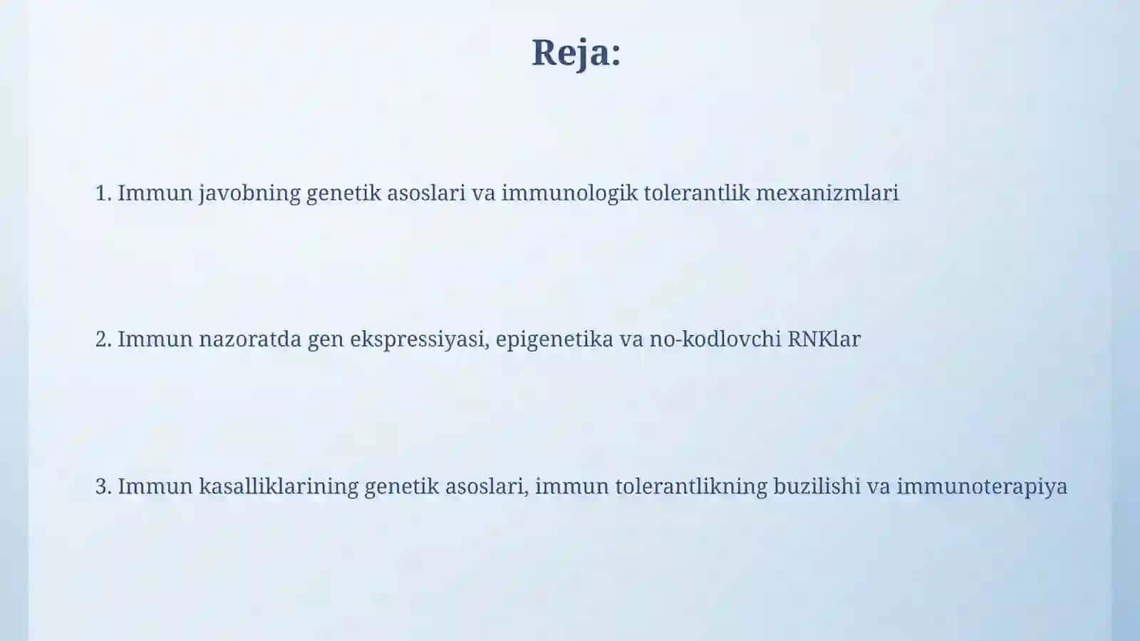 Immunologik reaksiyalarning genetik nazorati Imunologik tolerantlik 2