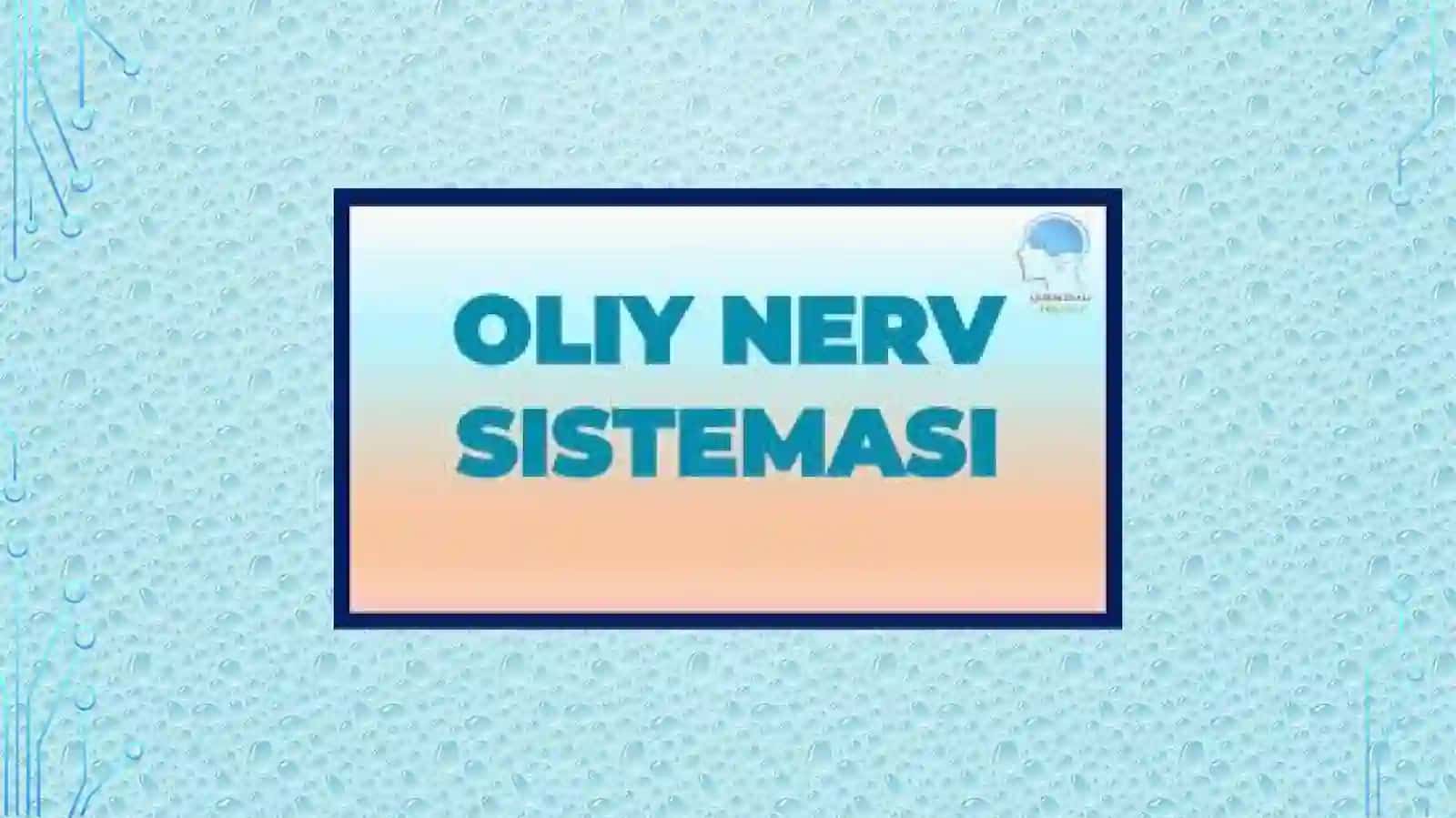 Nerv sistemasi.(Nevralogiya). Oliy nerv faoliyati 2