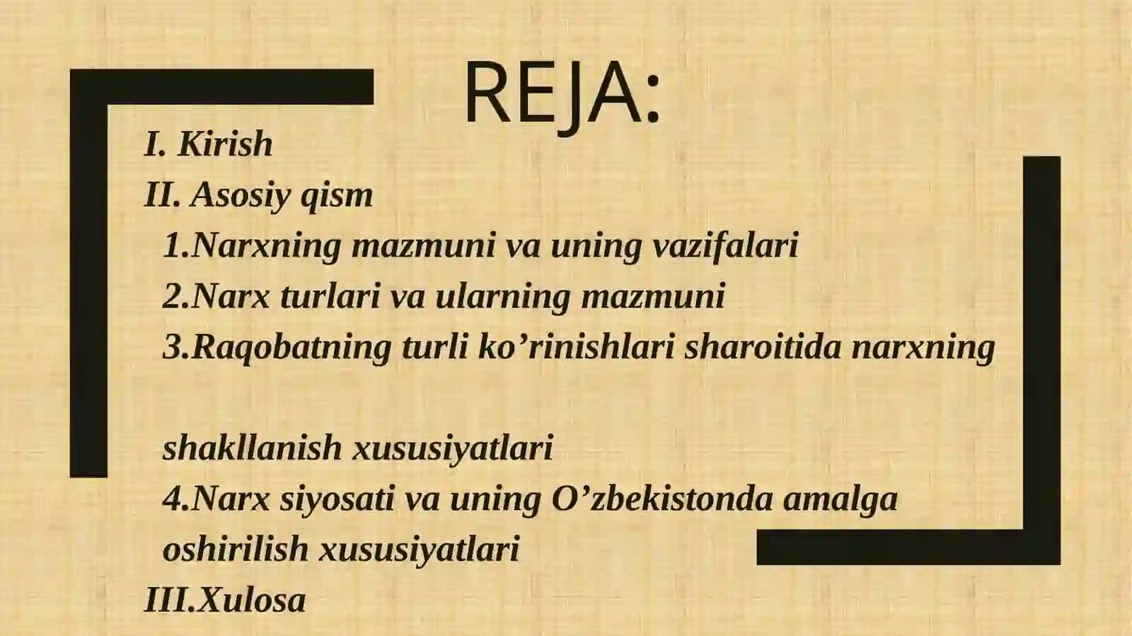 Narxning mohiyati va uning shakllanish xususiyatlari 2