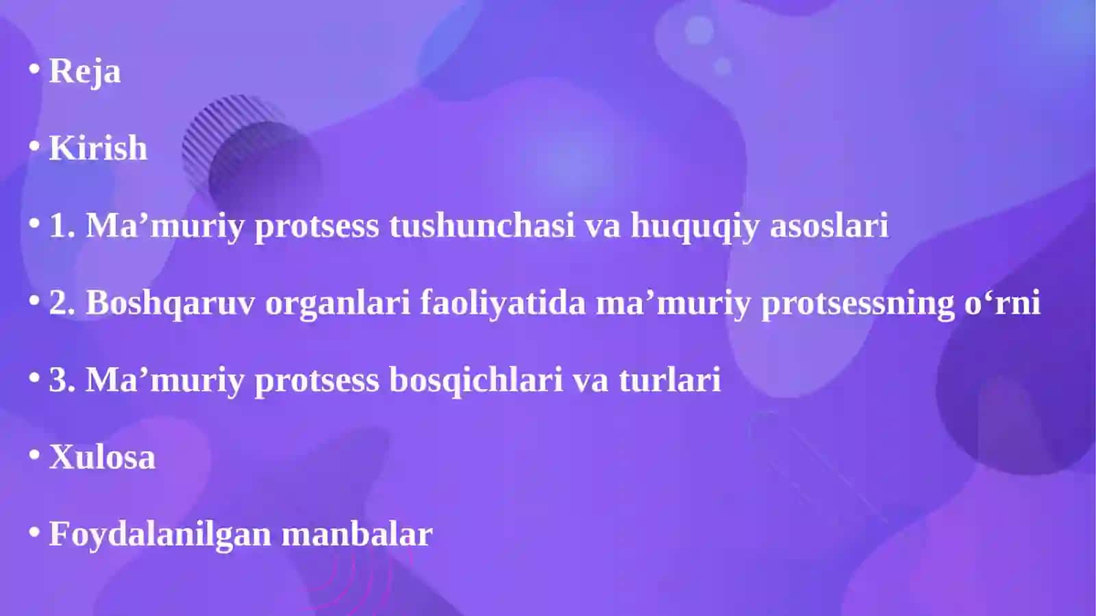 MA’MURIY HUQUQIY SOHANI MA’MURIY TARTIBGA SOLUVCHI BOSHQARUV ORGANLAR FAOLIYATIDA MA’MURIY PROTSESS 2